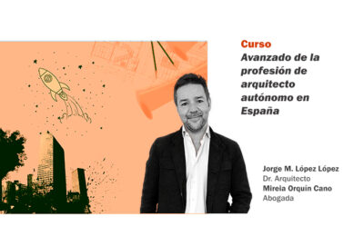 Curso Avanzado de la profesión de arquitecto autónomo en España