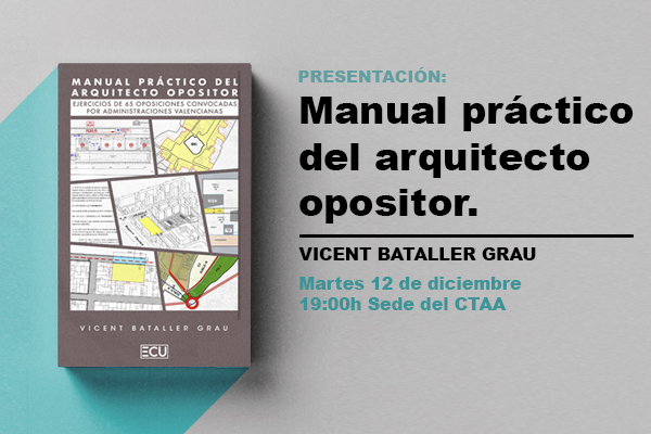 Presentación del Manual para Arquitectos Opositores