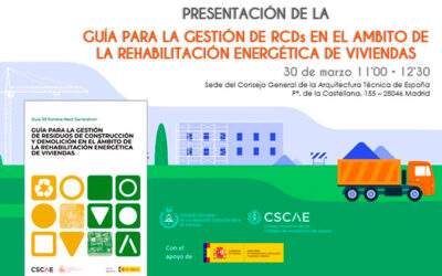 Presentación de la ‘Guía para la gestión de RCDs en el ámbito de la rehabilitación energética de viviendas’